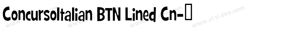 ConcursoItalian BTN Lined Cn字体转换